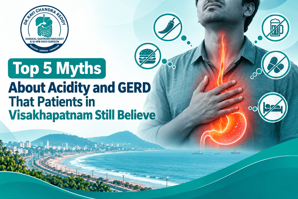 Top 5 Myths About Acidity and GERD That Patients in Visakhapatnam Still Believe